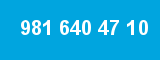 981 640 47 10